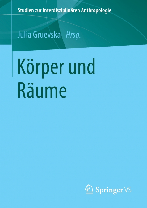Körper und Räume