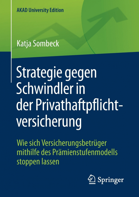 Strategie gegen Schwindler in der Privathaftpflichtversicherung