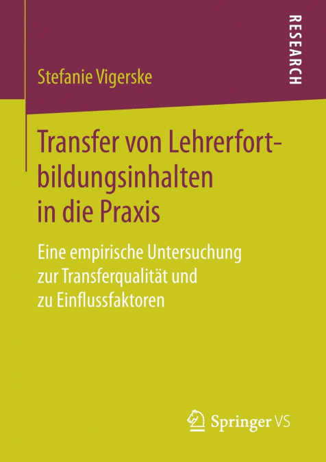 Transfer von Lehrerfortbildungsinhalten in die Praxis