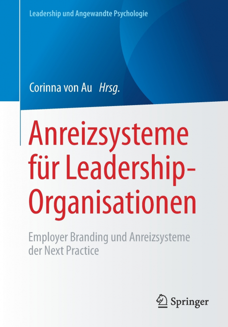 Anreizsysteme für Leadership-Organisationen