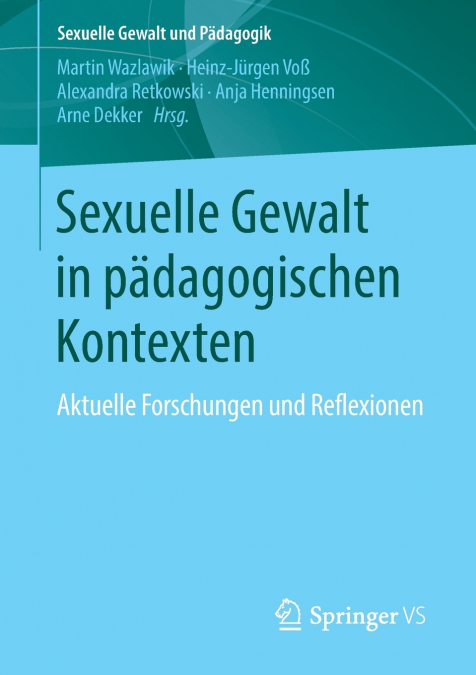 Sexuelle Gewalt in pädagogischen Kontexten