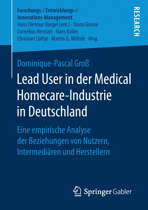 Lead User in der Medical Homecare-Industrie in Deutschland