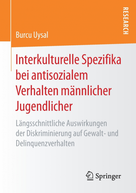 Interkulturelle Spezifika bei antisozialem Verhalten männlicher Jugendlicher