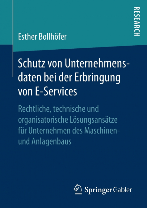 Schutz von Unternehmensdaten bei der Erbringung von E-Services