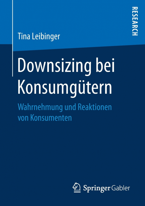 Downsizing bei Konsumgütern