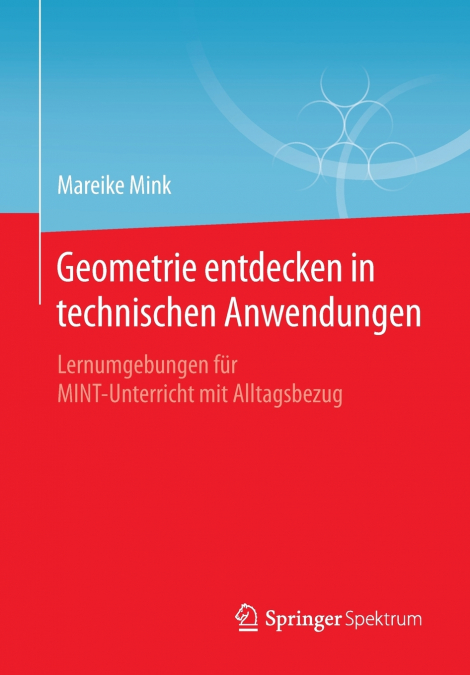 Geometrie entdecken in technischen Anwendungen