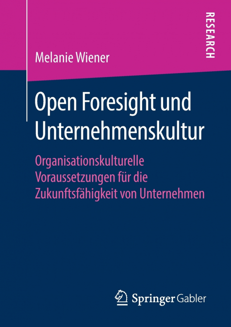 Open Foresight und Unternehmenskultur