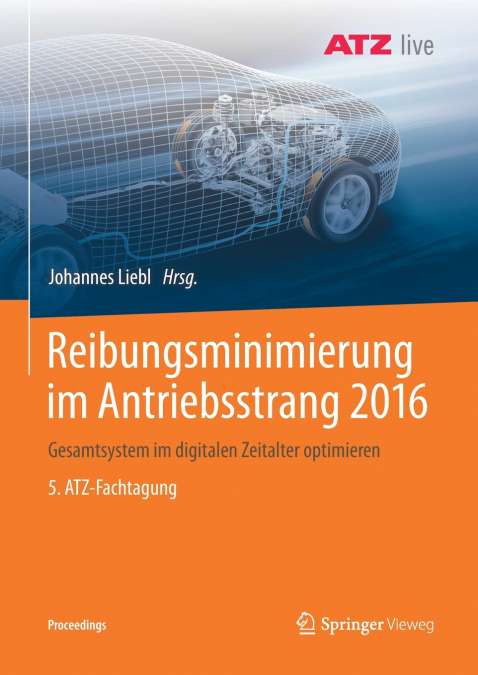 Reibungsminimierung im Antriebsstrang 2016