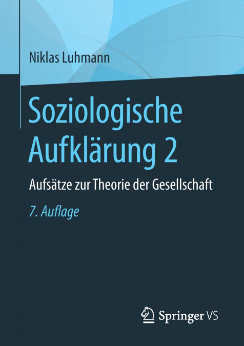 Soziologische Aufklärung 2