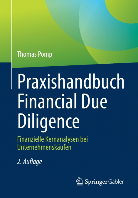 Praxishandbuch Financial Due Diligence