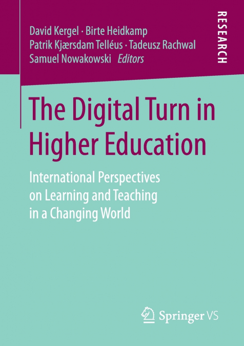 The Digital Turn in Higher Education