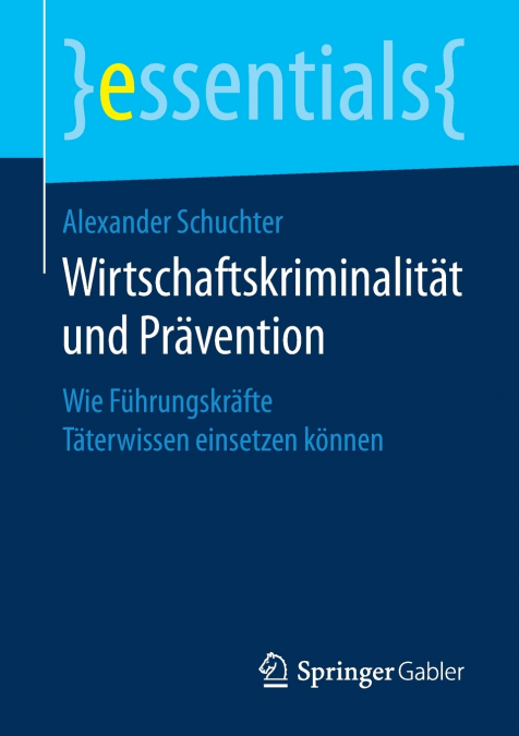 Wirtschaftskriminalität und Prävention