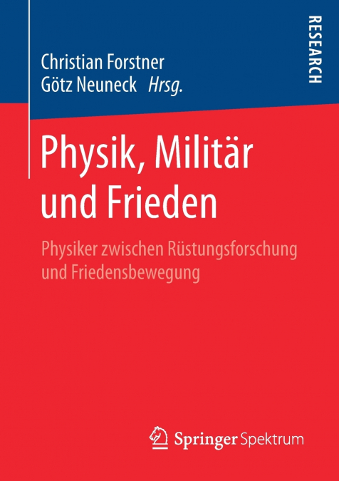 Physik, Militär und Frieden