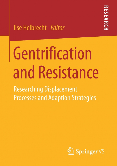 Gentrification and Resistance