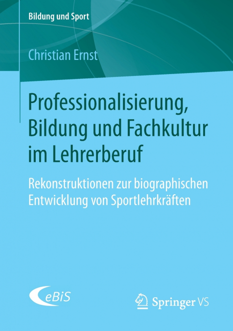 Professionalisierung, Bildung und Fachkultur im Lehrerberuf