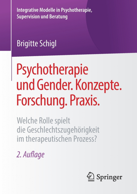 Psychotherapie und Gender. Konzepte. Forschung. Praxis.