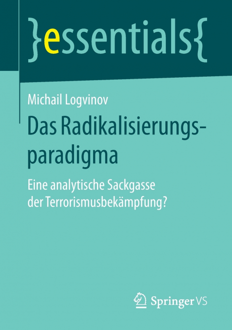 Das Radikalisierungsparadigma