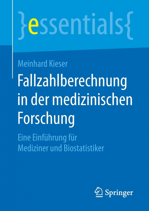 Fallzahlberechnung in der medizinischen Forschung