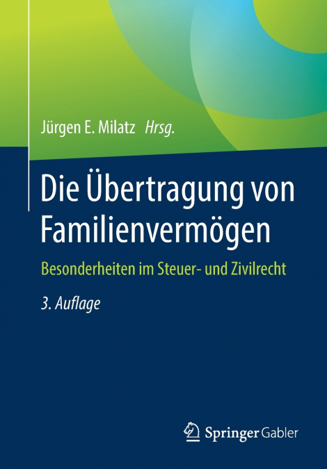Die Übertragung von Familienvermögen
