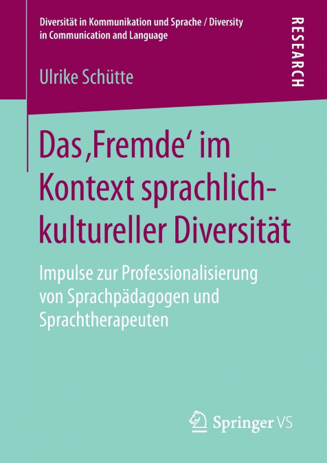 Das ‚Fremde’ im Kontext sprachlich-kultureller Diversität