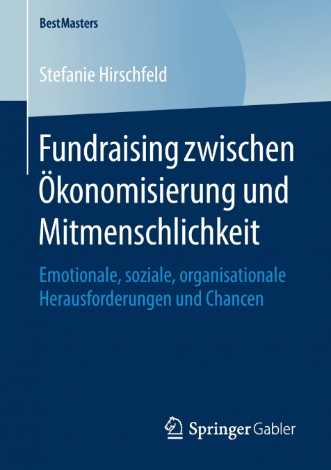 Fundraising zwischen Ökonomisierung und Mitmenschlichkeit