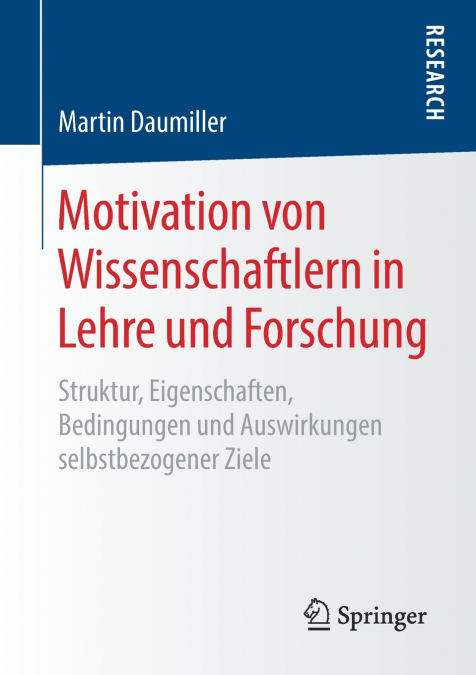 Motivation von Wissenschaftlern in Lehre und Forschung