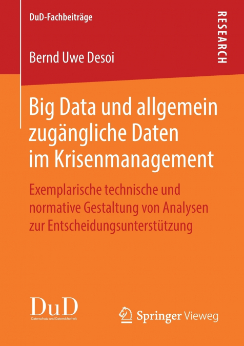 Big Data und allgemein zugängliche Daten im Krisenmanagement