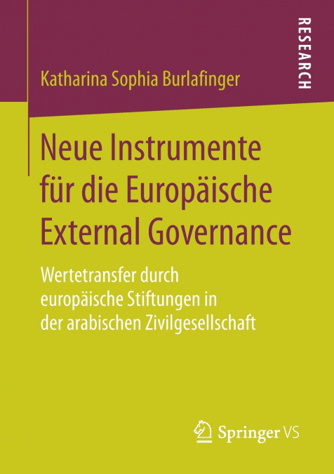 Neue Instrumente für die Europäische External Governance