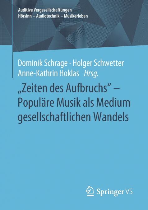 'Zeiten des Aufbruchs' - Populäre Musik als Medium gesellschaftlichen Wandels