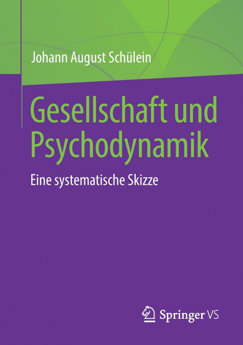 Gesellschaft und Psychodynamik