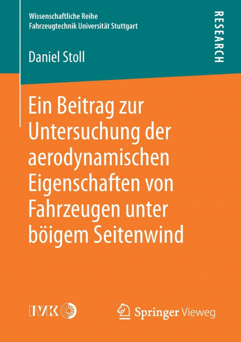 Ein Beitrag zur Untersuchung der aerodynamischen Eigenschaften von Fahrzeugen unter böigem Seitenwind