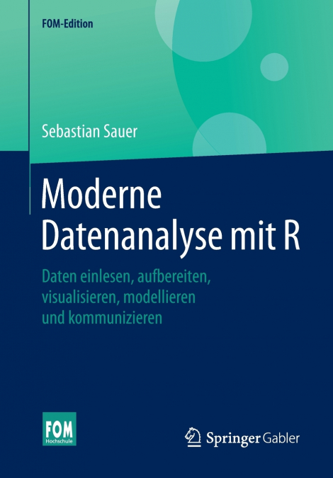 Moderne Datenanalyse mit R
