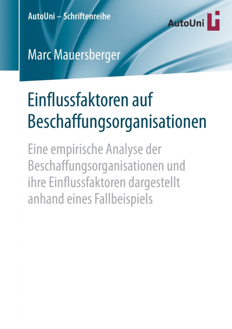 Einflussfaktoren auf Beschaffungsorganisationen