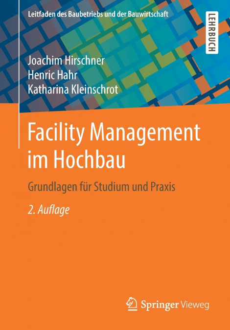 Facility Management im Hochbau
