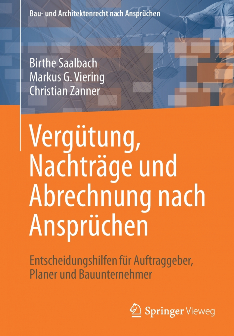 Vergütung, Nachträge und Abrechnung nach Ansprüchen