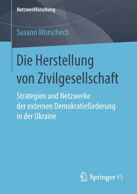 Die Herstellung von Zivilgesellschaft
