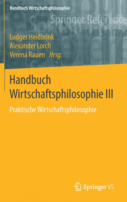Handbuch Wirtschaftsphilosophie III