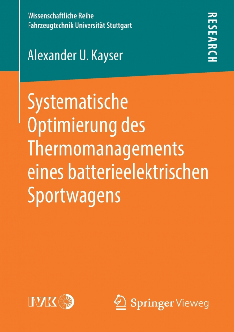 Systematische Optimierung des Thermomanagements eines batterieelektrischen Sportwagens