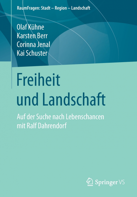 Freiheit und Landschaft