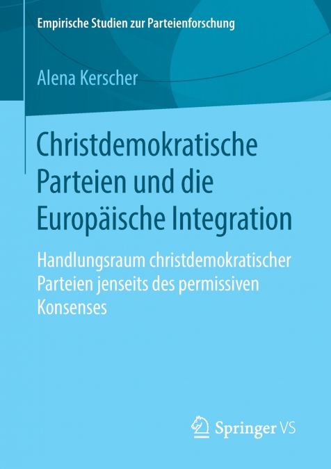 Christdemokratische Parteien und die Europäische Integration