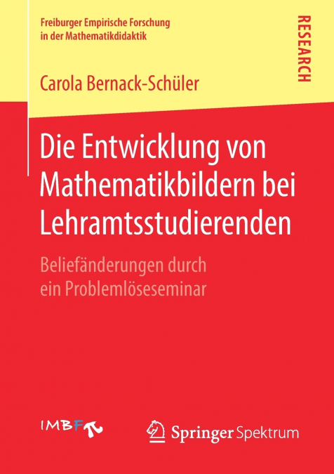 Die Entwicklung von Mathematikbildern bei Lehramtsstudierenden
