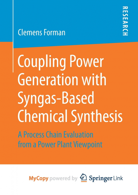 Coupling Power Generation with Syngas-Based Chemical Synthesis