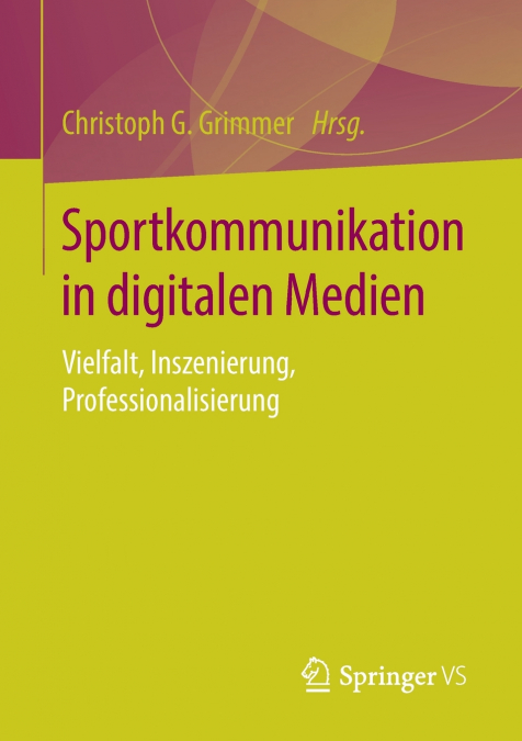 Sportkommunikation in digitalen Medien