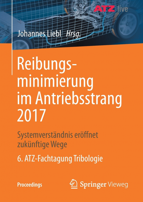 Reibungsminimierung im Antriebsstrang 2017