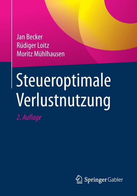 Steueroptimale Verlustnutzung
