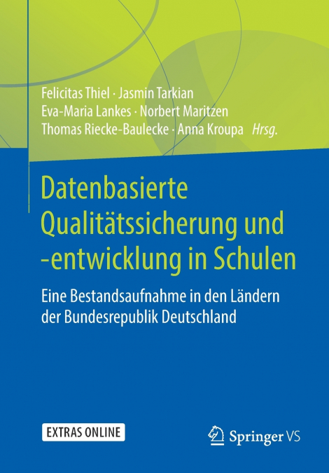 Datenbasierte Qualitätssicherung und -entwicklung in Schulen