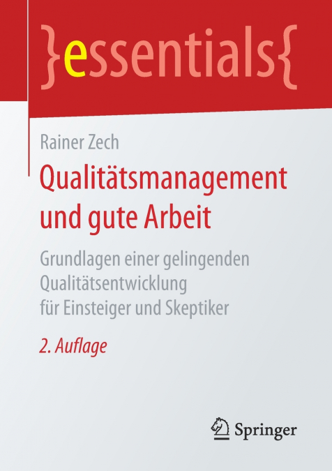 Qualitätsmanagement und gute Arbeit