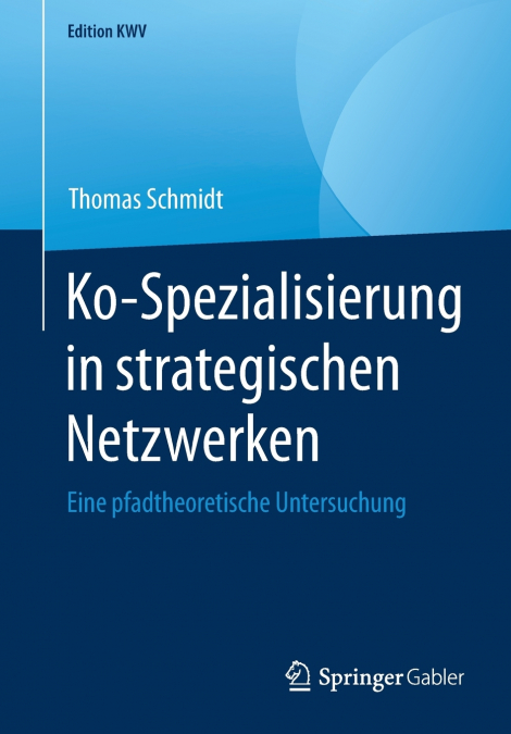 Ko-Spezialisierung in strategischen Netzwerken