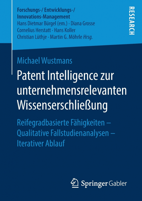 Patent Intelligence zur unternehmensrelevanten Wissenserschließung