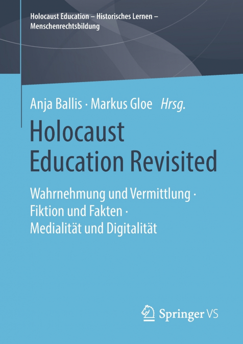Holocaust Education Revisited